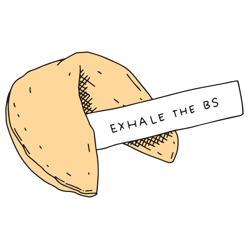 Exhale the B.S. Sticker