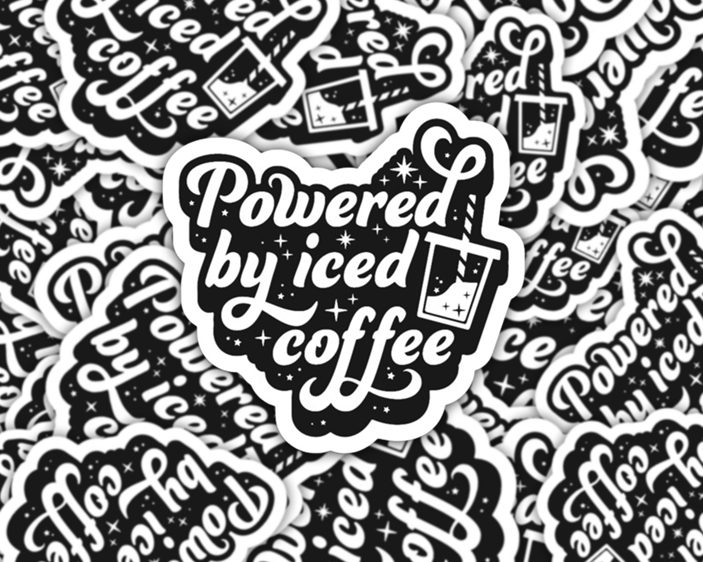 Powered By Iced Coffee- Funny Sticker