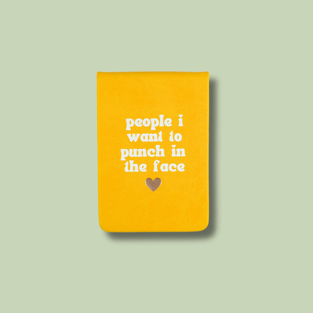 People I Want To Punch In The Face Pocket Journal