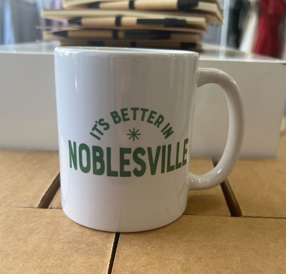 It's Better In Noblesville Ceramic Mug