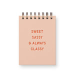 Sweet Sassy Classy Mini Jotter Notebook